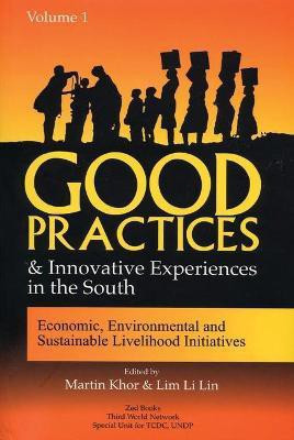 Good Practices and Innovative Experiences in the South (Volume 1)  - Volume 1 Economic, Environmental and Sustainable Livelihood Initiatives(English, Paperback, unknown)
