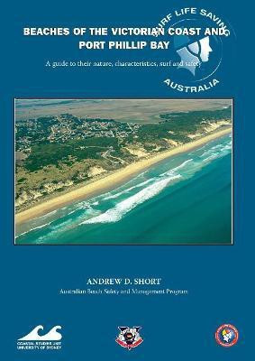 Beaches of the Victorian Coast and Port Phillip Bay(English, Paperback, Short Andrew D.)