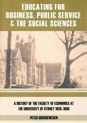 Educating for Business, Public Service and the Social Sciences(English, Paperback, Groenewegen Peter)