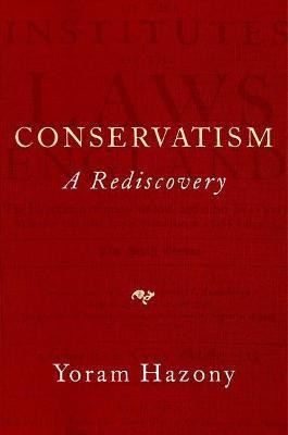 Conservatism(English, Hardcover, Hazony Yoram)