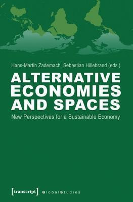 Alternative Economies and Spaces(English, Paperback, unknown)