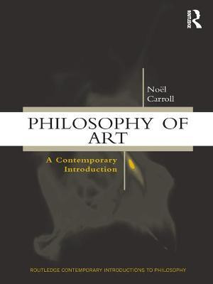 Philosophy of Art(English, Electronic book text, Carroll Noel)