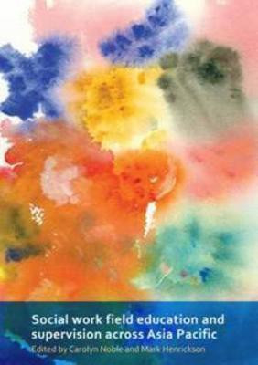 Social Work Field Education and Supervision Across Asia Pacific(English, Paperback, unknown)