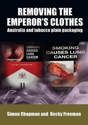 Removing the Emperor's Clothes(English, Paperback, Chapman Simon)