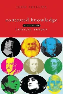 Contested Knowledge(English, Paperback, Phillips John)