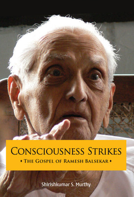 Consciousness Strikes(English, Paperback, Murthy Shirish S.)