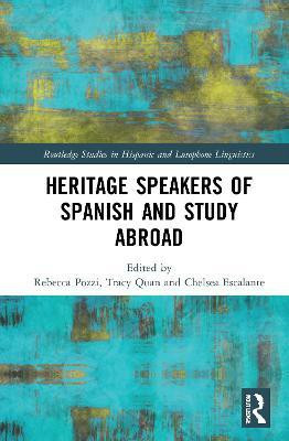 Heritage Speakers of Spanish and Study Abroad(English, Hardcover, unknown)