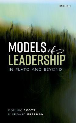 Models of Leadership in Plato and Beyond(English, Hardcover, Scott Dominic)