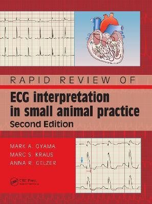 Rapid Review of ECG Interpretation in Small Animal Practice(English, Electronic book text, Oyama Mark DVM)
