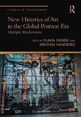 New Histories of Art in the Global Postwar Era(English, Hardcover, unknown)