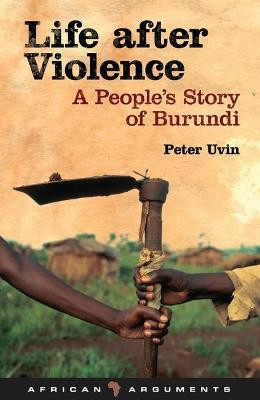 Life after Violence(English, Paperback, Uvin Peter)