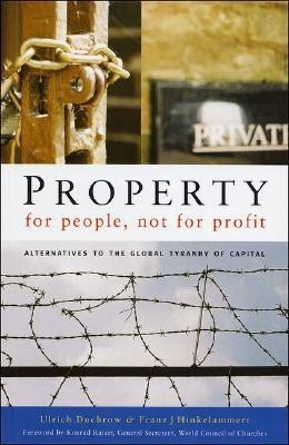 Property for People, Not for Profit(English, Hardcover, Duchrow Ulrich)