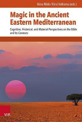 Magic in the Ancient Eastern Mediterranean(English, Hardcover, unknown)