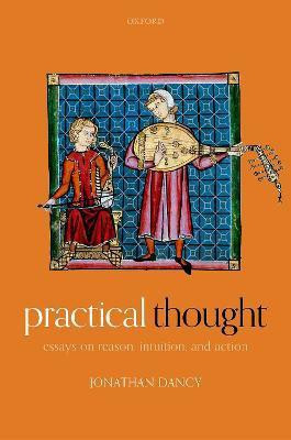 Practical Thought(English, Hardcover, Dancy Jonathan)