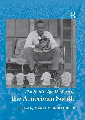 The Routledge History of the American South(English, Paperback, unknown)