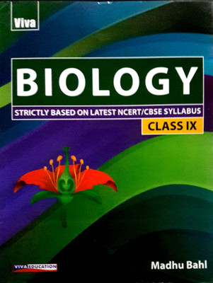 Viva Biology Class IX Strictly Based on Latest NCERT/CBSE Syllabus(English, Paperback, Madhu Bahl)