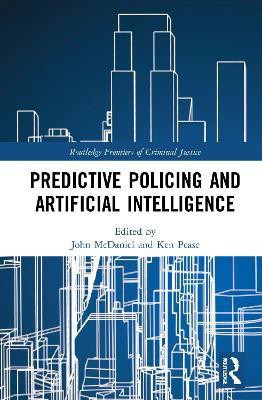 Predictive Policing and Artificial Intelligence(English, Paperback, unknown)