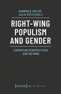 Right-Wing Populism and Gender - European Perspectives and Beyond(English, Paperback, Dietze Gabriele)