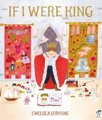 If I Were King(English, Paperback, O'Byrne Chelsea)