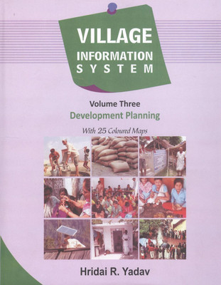 Village Information Systemvol. 3- Development Planning(English, Hardcover, Yadav Hridai R.)