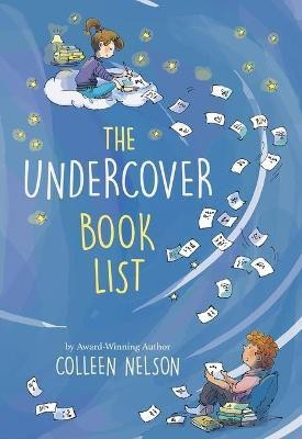 The Undercover Book List(English, Hardcover, Nelson Colleen)