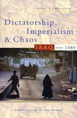 Dictatorship, Imperialism and Chaos(English, Paperback, Abdullah Thabit A J)