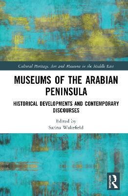 Museums of the Arabian Peninsula(English, Paperback, unknown)