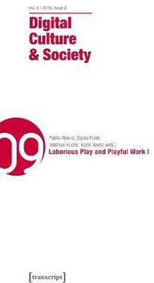 Digital Culture & Society (DCS) Vol. 5, Issue 2 - Laborious Play and Playful Work I(English, Paperback, Abend Pablo)
