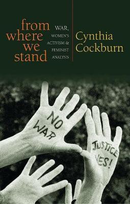 From Where We Stand(English, Paperback, Cockburn Cynthia)
