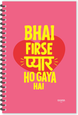 ESCAPER Bhai Firse Pyar Ho Gya Hindi Quotes Diary (Ruled - A5 Size - 8.5 x 5.5 inches), Slogan Diary, Quotes on Diary, Funny Quotes Diary A5 Diary Ruled 160 Pages(Multicolor)