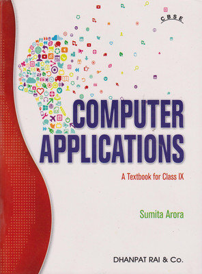 Computer Application Class -Ix(Paperback, SUMITA ARORA)