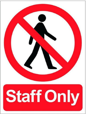 Asmi Collections 30 cm Staff Only Sign Removable Sticker(Pack of 1)