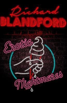 Erotic Nightmares(English, Electronic book text, Blandford Richard)