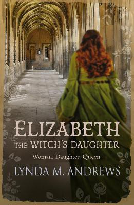 Elizabeth, The Witch's Daughter(English, Electronic book text, Andrews Lynda M.)