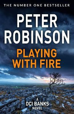Playing With Fire(English, Paperback, Robinson Peter)