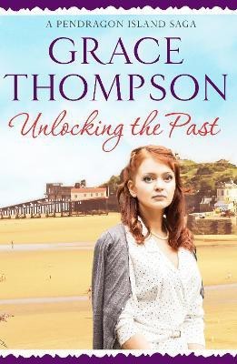 Unlocking the Past(English, Electronic book text, Thompson Grace)