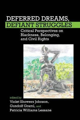 Deferred Dreams, Defiant Struggles(English, Paperback, unknown)