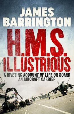 H.M.S. Illustrious(English, Electronic book text, Barrington James)
