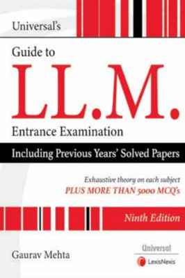 Universal's Guide to L.L.M Entrance Examination(Paperback, Gaurav Mehta)