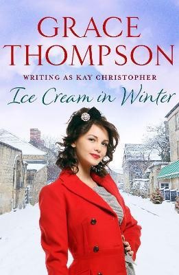 Ice Cream in Winter(English, Electronic book text, Thompson Grace)