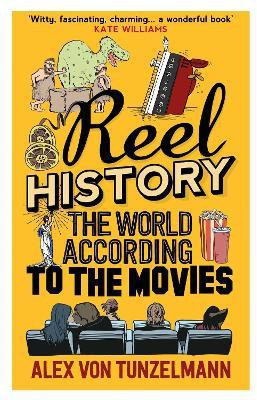 Reel History(English, Hardcover, von Tunzelmann Alex)
