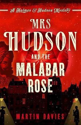 Mrs Hudson and the Malabar Rose(English, Paperback, Davies Martin)