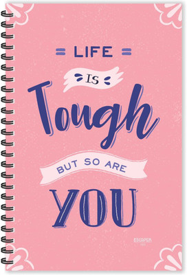 ESCAPER Life is Tough (Ruled - A5 Size - 8.5 x 5.5 inches) Designer Motivational Diary, Quotes on Notepad A5 Diary Ruled 160 Pages(Multicolor)