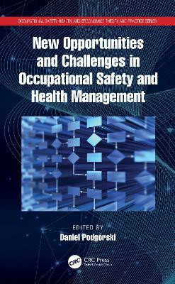 New Opportunities and Challenges in Occupational Safety and Health Management(English, Paperback, unknown)