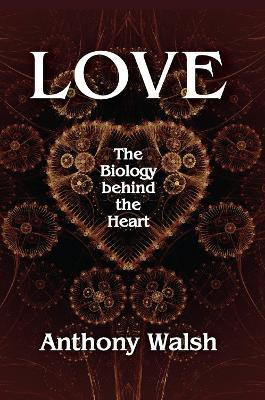 Love(English, Paperback, Walsh Anthony)