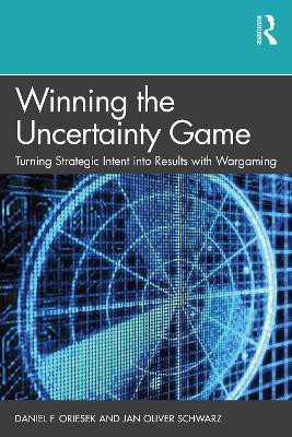 Winning the Uncertainty Game(English, Hardcover, Oriesek Daniel F.)