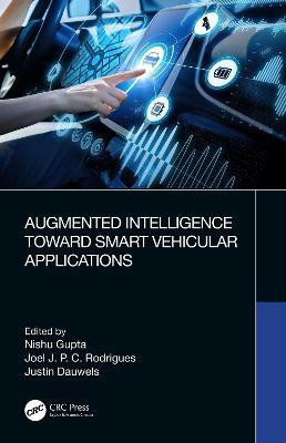 Augmented Intelligence Toward Smart Vehicular Applications(English, Hardcover, unknown)