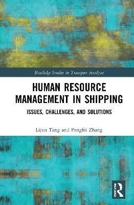 Human Resource Management in Shipping(English, Paperback, Tang Lijun)