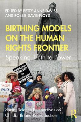 Birthing Models on the Human Rights Frontier(English, Paperback, unknown)