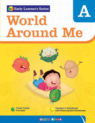 WORLD AROUND ME-A(English, Paperback, Neeti Bhalla Saini)